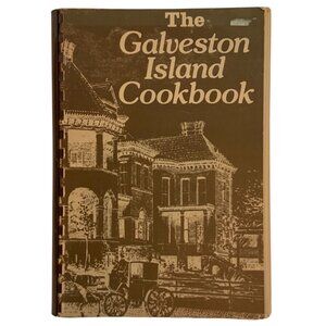 Vintage The Galveston Island Cookbook Spiral-Bound Trinity Episcopal Church 1980